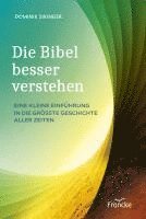 bokomslag Die Bibel besser verstehen