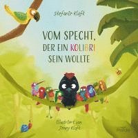 bokomslag Vom Specht, der ein Kolibri sein wollte