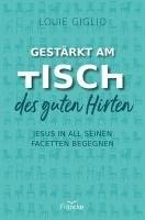 bokomslag Gestärkt am Tisch des guten Hirten