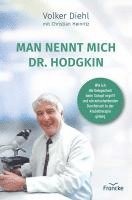 bokomslag Man nennt mich Dr. Hodgkin