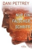 Dani Pettrey - Nur ein falscher Schritt, Häftad