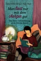 Man liest nur mit dem Herzen gut