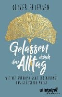 bokomslag Gelassen durch den Alltag