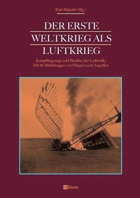 Paul Béjeuhr - Erste Weltkrieg als Luftkrieg, Häftad