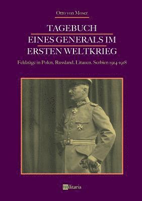 Tagebuch eines Generals im Ersten Weltkrieg 1