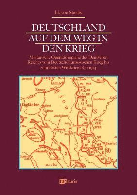 bokomslag Deutschland auf dem Weg in den Krieg
