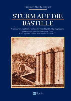 Friedrich Max Kircheisen - Sturm auf die Bastille, Häftad