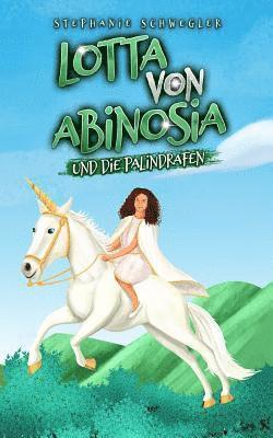 bokomslag Lotta von Abinosia: Und die Palindrafen