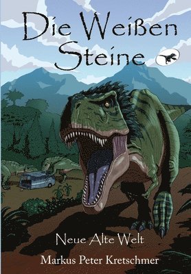 Die Weien Steine - Neue Alte Welt 1