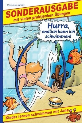 bokomslag Hurra, endlich kann ich schwimmen! Kinder lernen schwimmen mit Jana