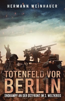 bokomslag Totenfeld vor Berlin