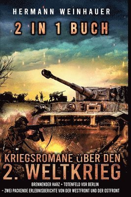 bokomslag 2 in 1 Buch - Kriegsromane ber den 2. Weltkrieg