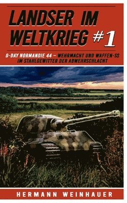 Landser im Weltkrieg 1 1