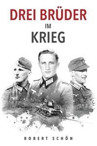 bokomslag Drei Brder im Krieg