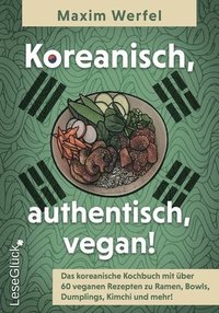bokomslag Koreanisch, authentisch, vegan!