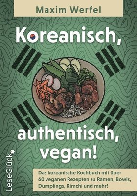 Koreanisch, authentisch, vegan! 1