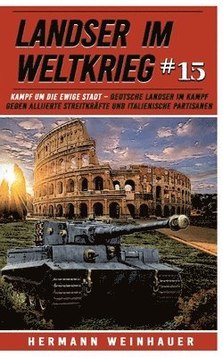 Hermann Weinhauer, Ek-2 Militär, Hermann EK-2 Militär, Weinhauer - Landser im Weltkrieg 15, Häftad