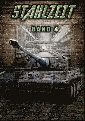 STAHLZEIT Band 4 1