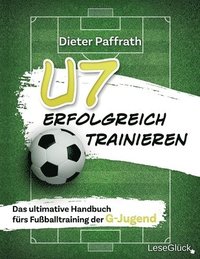 bokomslag U7 Erfolgreich Trainieren