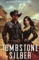 Tombstone Silber: Historisches Western-Drama 1