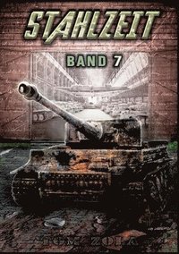 bokomslag STAHLZEIT Band 7: Abwehrkampf bei Witebsk - Der andere 2. Weltkrieg