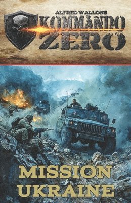 Ek-2 Militär, Alfred Wallon, EK-2 Militär - Kommando Zero Band 2, Häftad