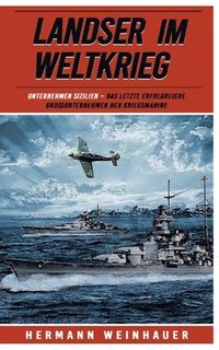 bokomslag Landser im Weltkrieg - Operation Sizilien