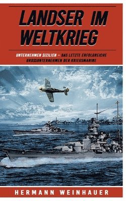 bokomslag Landser im Weltkrieg - Operation Sizilien