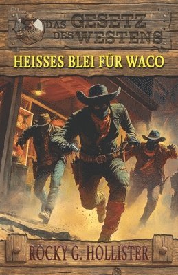 bokomslag Heißes Blei für Waco