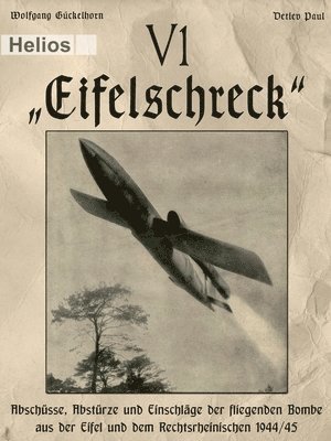 bokomslag V 1 - "Eifelschreck"