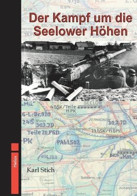 bokomslag Der Kampf um die Seelower Höhen: - April 1945 - Ein blutiges Drama -