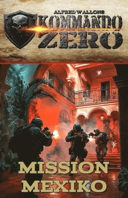 Ek-2 Militär, Alfred Wallon, EK-2 Militär - Kommando Zero Band 3, Häftad