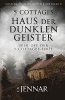 5 Cottages - Haus der dunklen Geister