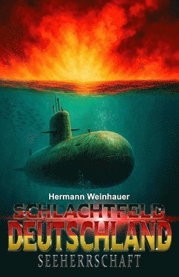 Schlachtfeld Deutschland - Band 3