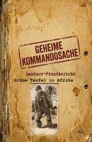 Hermann Weinhauer - Geheime Kommandosache "Grüne Teufel in Afrika", Häftad