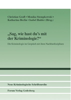 Christian Grafl, Monika Stempkowski, Katharina Beclin, Isabel Haider - Sag, wie hast du's mit der Kriminologie?, Häftad