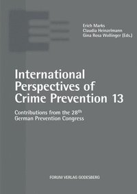 bokomslag International Perspectives of Crime Prevention 13