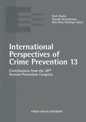 bokomslag International Perspectives of Crime Prevention 13
