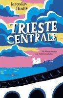 Trieste Centrale 1