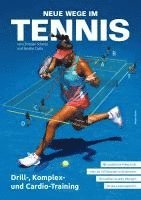 Neue Wege im Tennis 1