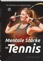 Mentale Stärke im Tennis 1