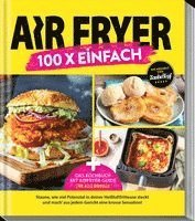 bokomslag Zaubertopf - AIR FRYER 100 x einfach
