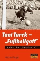 Toni Turek - 'Fußballgott' 1