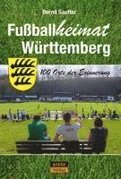 bokomslag Fußballheimat Württemberg