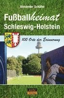bokomslag Fußballheimat Schleswig-Holstein