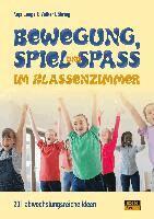 Anja Lange, Volker Döhring - Bewegung, Spiel & Spaß im Klassenzimmer, Häftad