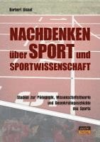 bokomslag Nachdenken über Sport und Sportwissenschaft