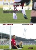 bokomslag Das Buch der ungewöhnlichen Fußballspiele