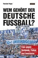 bokomslag Wem gehört der deutsche Fußball?