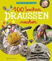 Judith Drews, Lilli Baltzer - 100 Sachen draussen machen, Häftad
